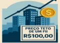 O que é o preço teto de um FII